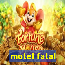 motel fatal